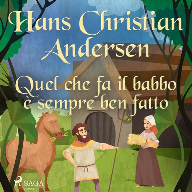 Libraccio Quel che fa il babbo è sempre ben fatto (audiolibro)