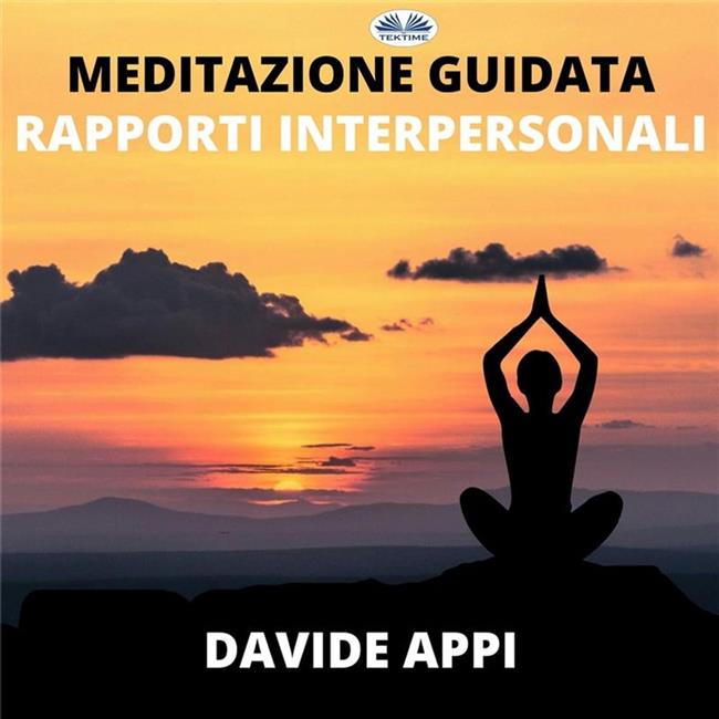 Libraccio Meditazione Guidata “Armonizzazione Rapporti Interpersonali” (audiolibro)