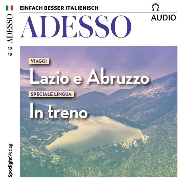 Libraccio Italienisch lernen Audio - Unterwegs in Latium und den Abruzzen (audiolibro)