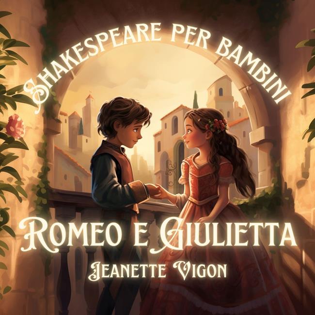 Libraccio Romeo e Giulietta | Shakespeare per bambini (audiolibro) Prezzo Ridotto