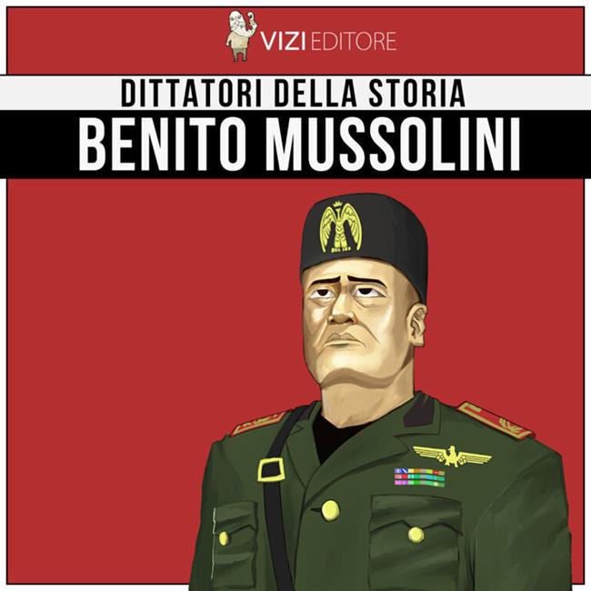 Libraccio Benito Mussolini (audiolibro) Novità