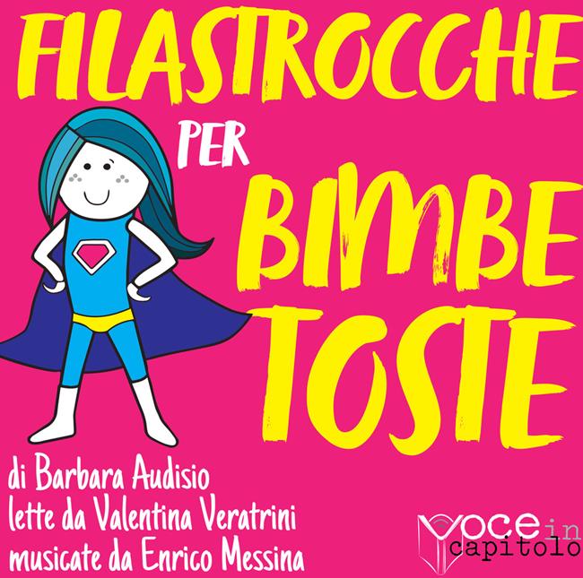 Libraccio Filastrocche per bimbe toste (audiolibro) Grandi sconti