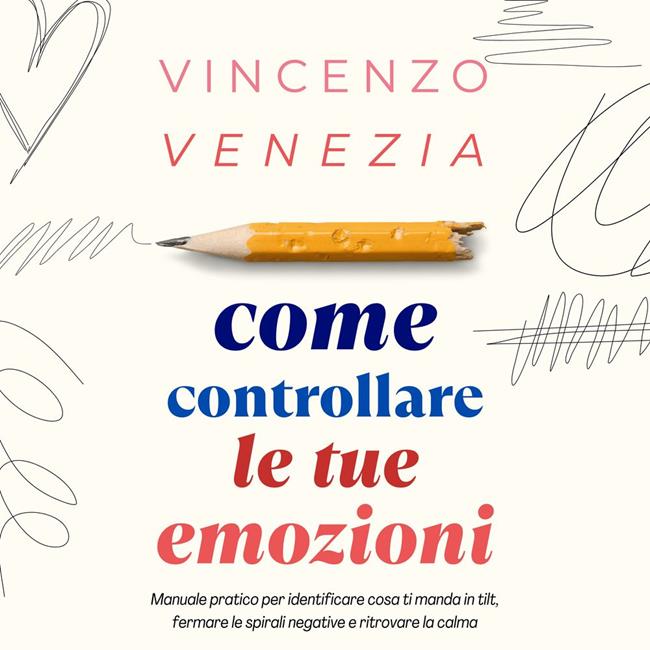Libraccio Come Controllare le tue Emozioni (audiolibro) Sconti VIP